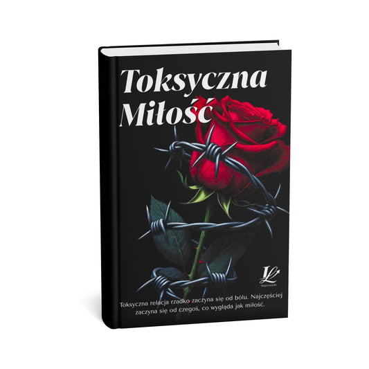 E-book: Toksyczna Miłość