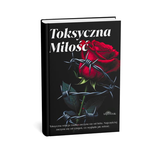 E-book: Toksyczna Miłość