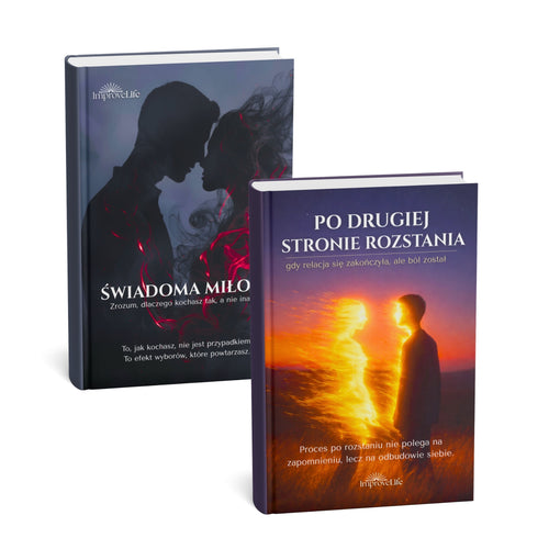 ZESTAW 2 EBOOKÓW: Świadoma Miłość + Po drugiej stronie rozstania