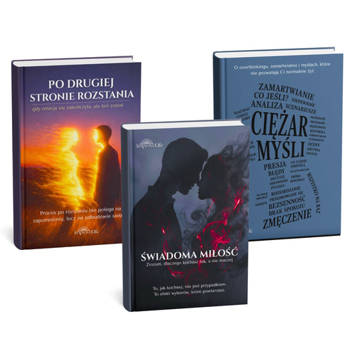 ZESTAW 3 EBOOKÓW - Ciężar Myśli + Świadoma Miłość + Po drugiej stronie rozstania