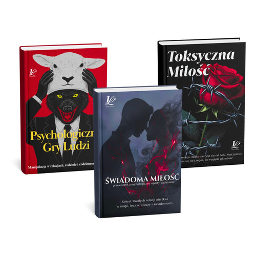 ZESTAW TRZECH EBOOKÓW - Toksyczna Miłość + Świadoma Miłość + Psychologiczne Gry Ludzi