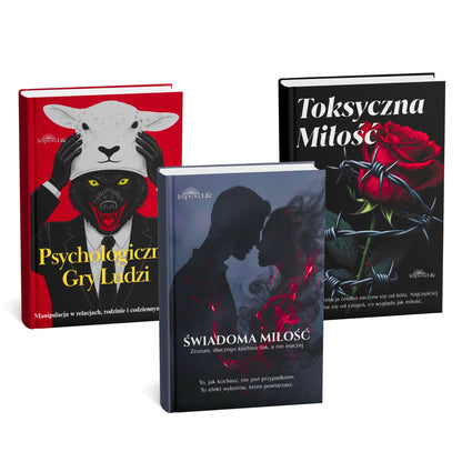 ZESTAW TRZECH EBOOKÓW - Toksyczna Miłość + Świadoma Miłość + Psychologiczne Gry Ludzi
