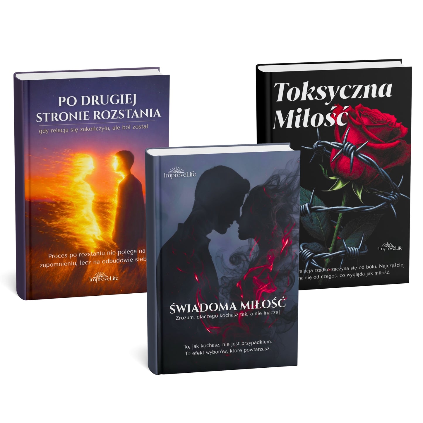 ZESTAW TRZECH EBOOKÓW - Toksyczna Miłość + Świadoma Miłość + Po drugiej stronie rozstania